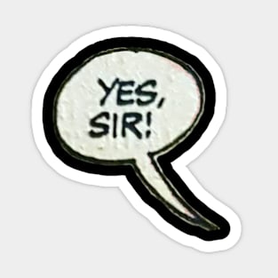 yes, sir! Sticker